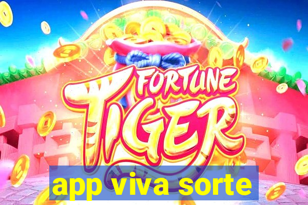 app viva sorte